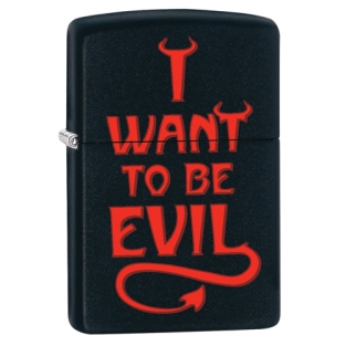 Zippo aansteker I want to be a evil